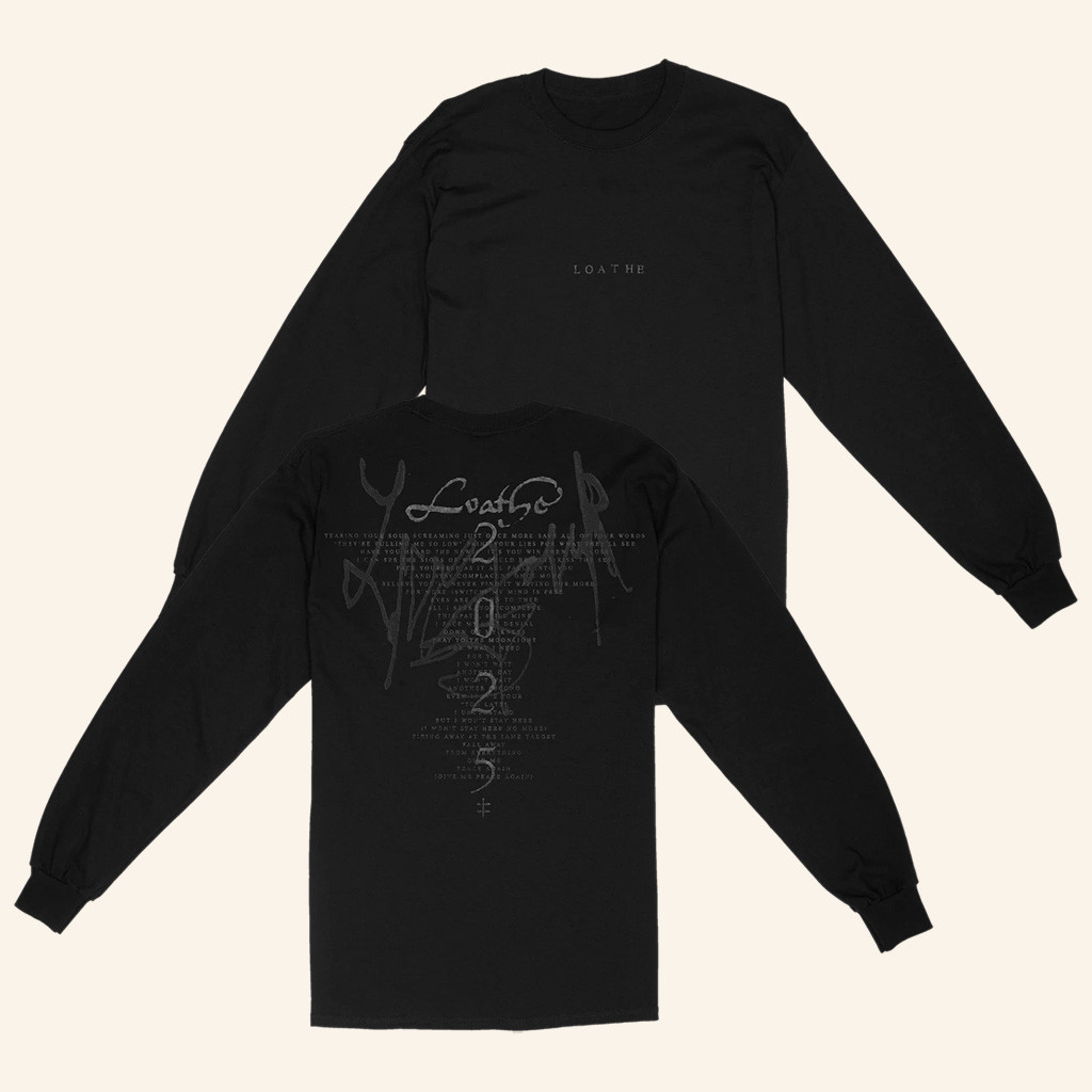 Loathe Merch Loathe Logo Long Sleeve T-Shirt Christmas Gift Ideas For Him Loathe Merch Loathe Logo Long Sleeve T-Shirt Christmas Gift Ideas For Him