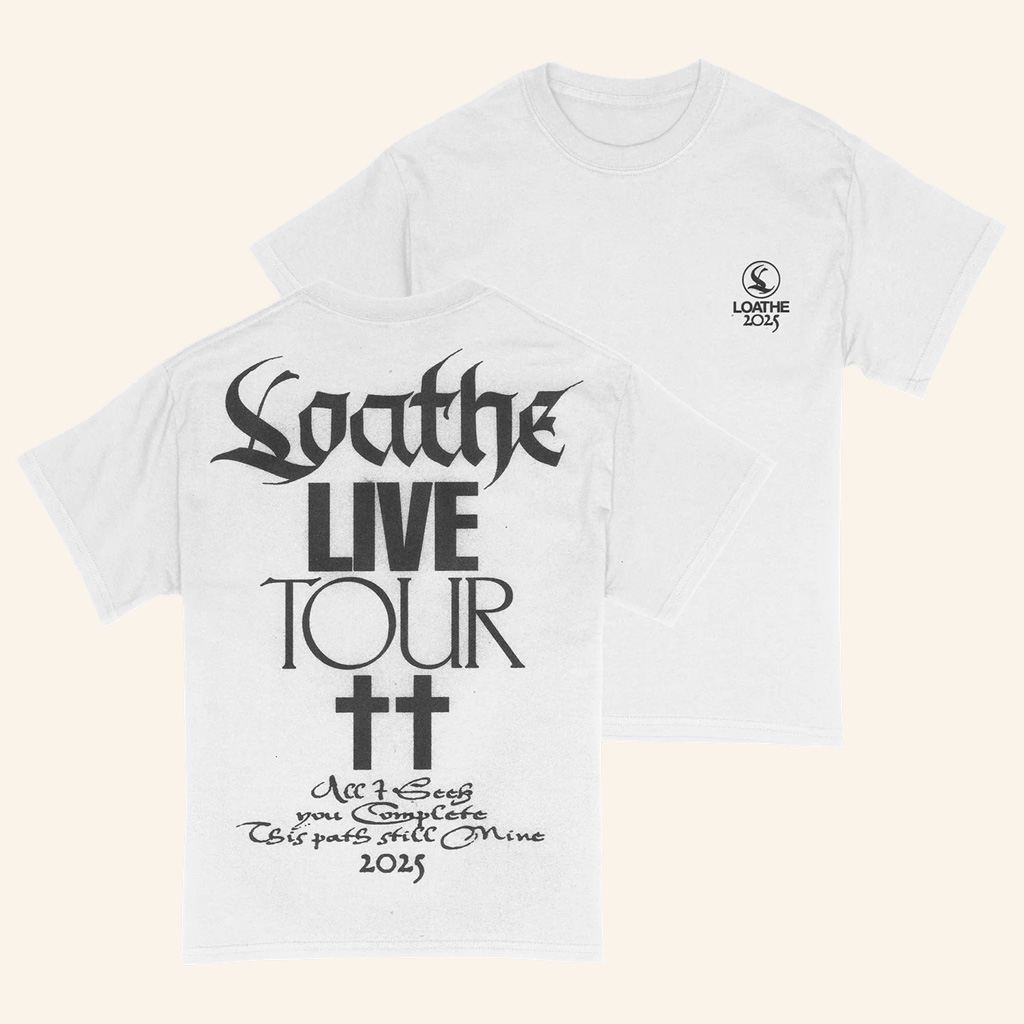 Loathe Merch White SB Tour Shirt Loathe 2025 T-Shirt Christmas Ideas For Boyfriend Loathe Merch White SB Tour Shirt Loathe 2025 T-Shirt Christmas Ideas For Boyfriend