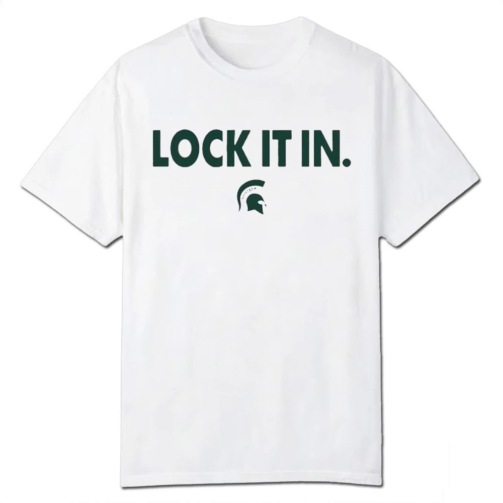 Lock It In Michigan State Spartans T Shirt March Madness Fan Gear Best Gift For Spartans Fans