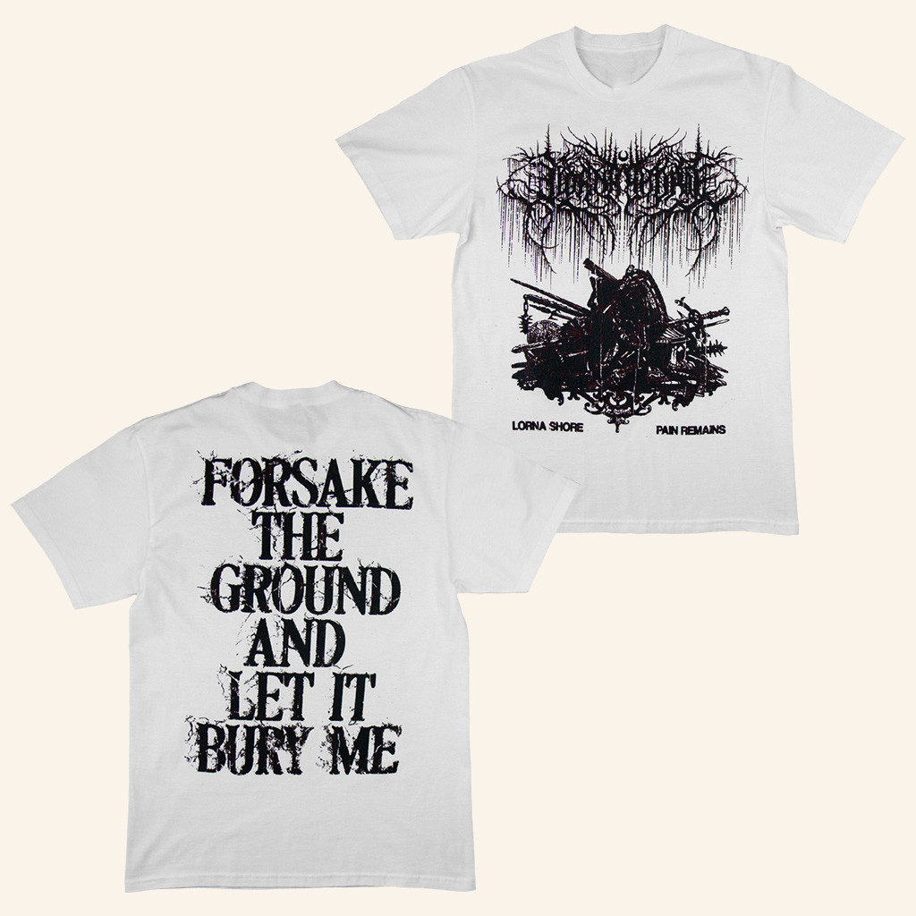 Lorna Shore Merch 2025 Forsake The Ground And Let It Bury Me Shirt Xmas Presents For Him Lorna Shore Merch 2025 Forsake The Ground And Let It Bury Me Shirt Xmas Presents For Him