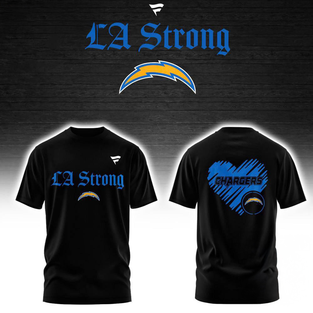 Los Angeles Chargers LA Strong Shirt Gifts For Football Fans