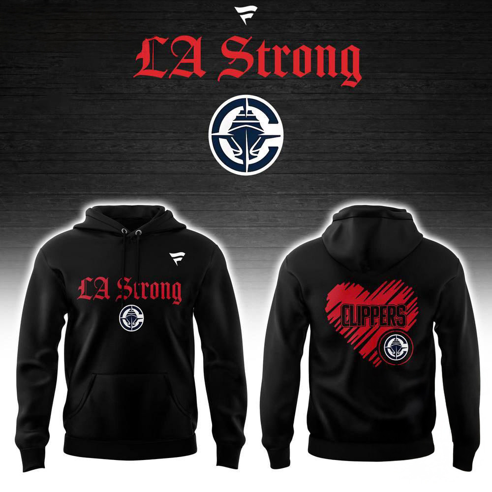 Los Angeles Clippers LA Strong Hoodie Gifts For Basketball Fans