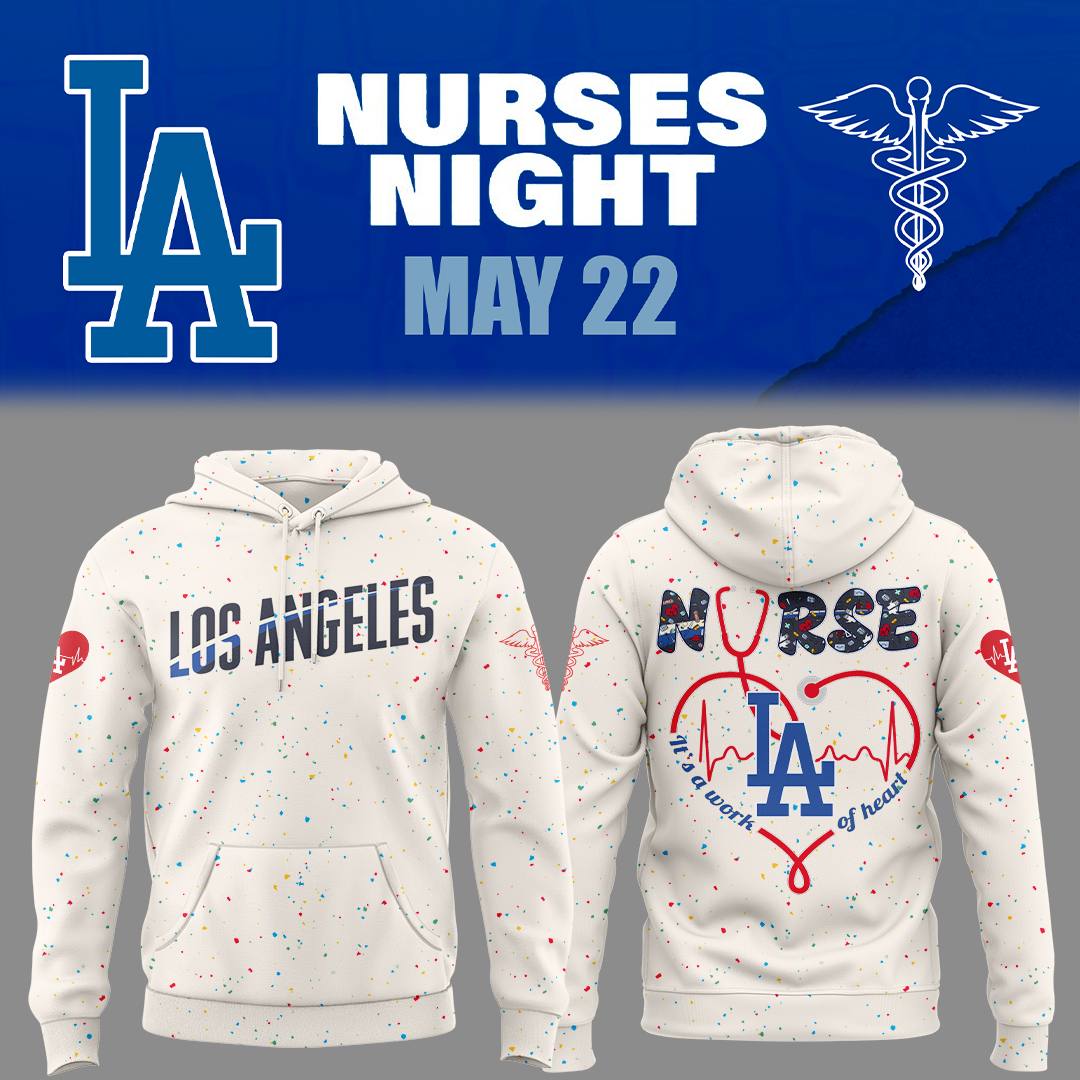 Los Angeles Dodgers Baseball Nurses Night Hoodie Baseball Fan Gifts