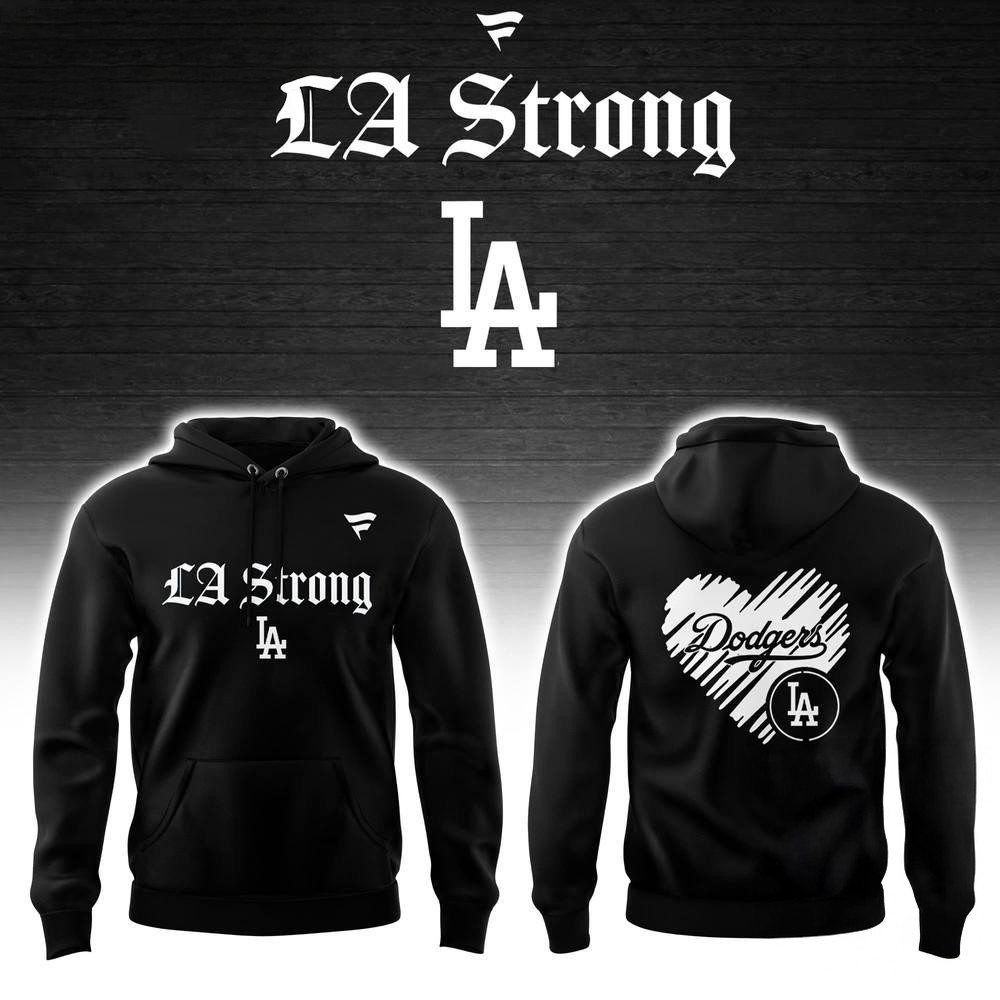 Los Angeles Dodgers LA Strong Hoodie Basketball Lovers Gifts For Fan