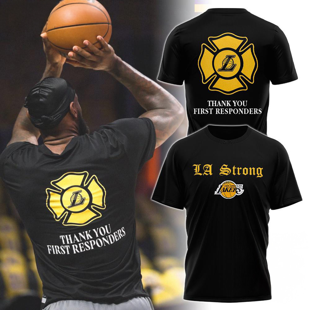 Los Angeles Lakers La Strong Shirt Thank You First Responders T-Shirt Gifts For Basketball Fans