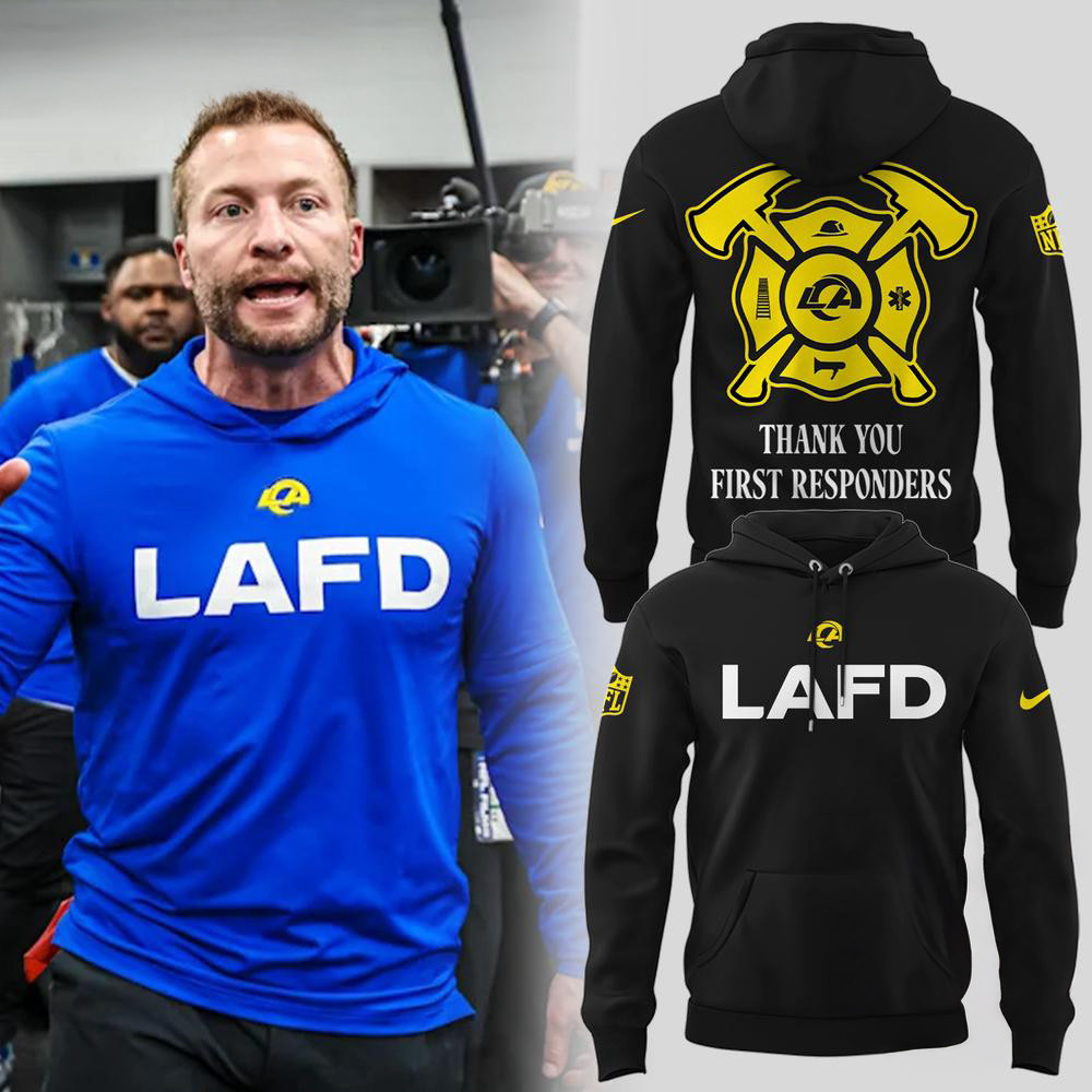 Los Angeles Rams LAFD Hoodie Thank You First Responders Hoodie Gifts For Football Fans