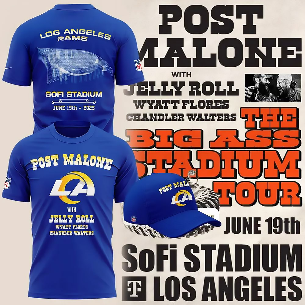 Los Angeles Rams x Post Malone Sofi Stadium Tour T-Shirt Best Gift For Football And Music Fans