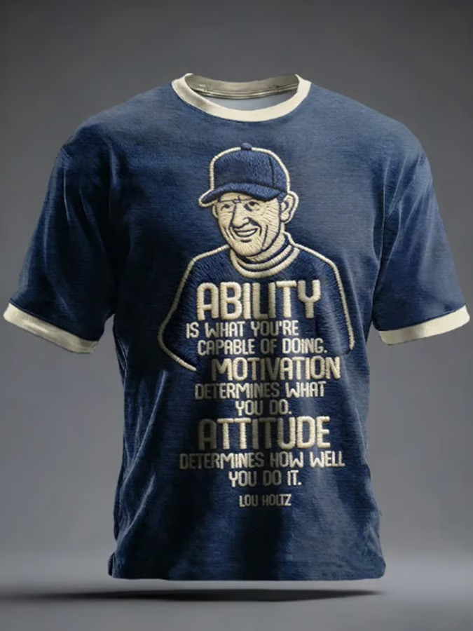 Lou Holtz Ability Motivation Attitude T-Shirt Notre Dame Coaching Legend Tribute Best For Supporters