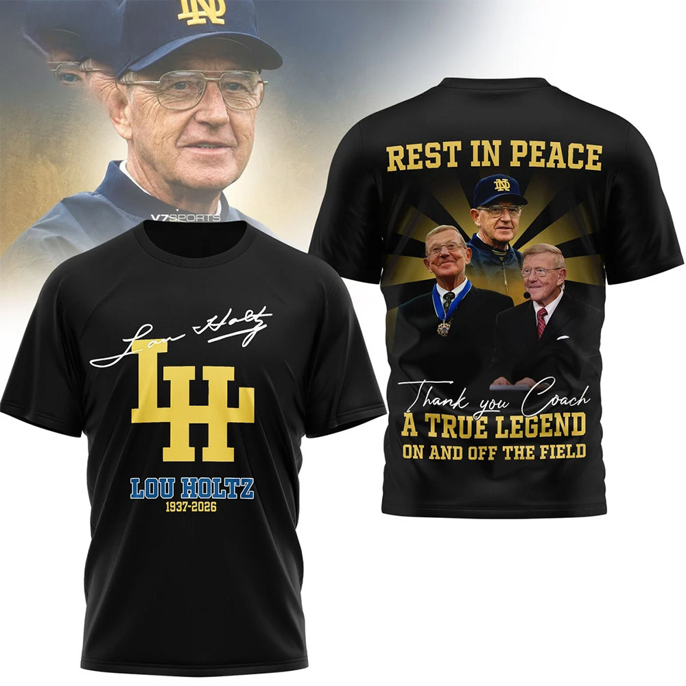 Lou Holtz Memorial Tribute T-Shirt 2026 Rest In Peace Coach Legend Shirt Best Fan Gift
