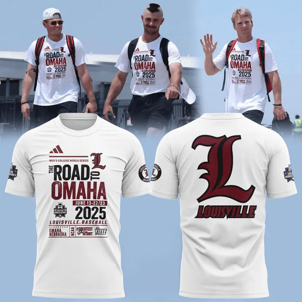 Louisville Baseball Getting the Crew Ready for Omaha 2025 T-Shirt Gifts For Fans