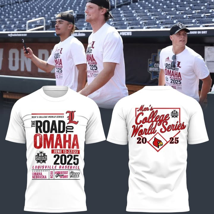 Louisville Cardinals Baseball The Road To Omaha 2025 Shirt Men's College World Series