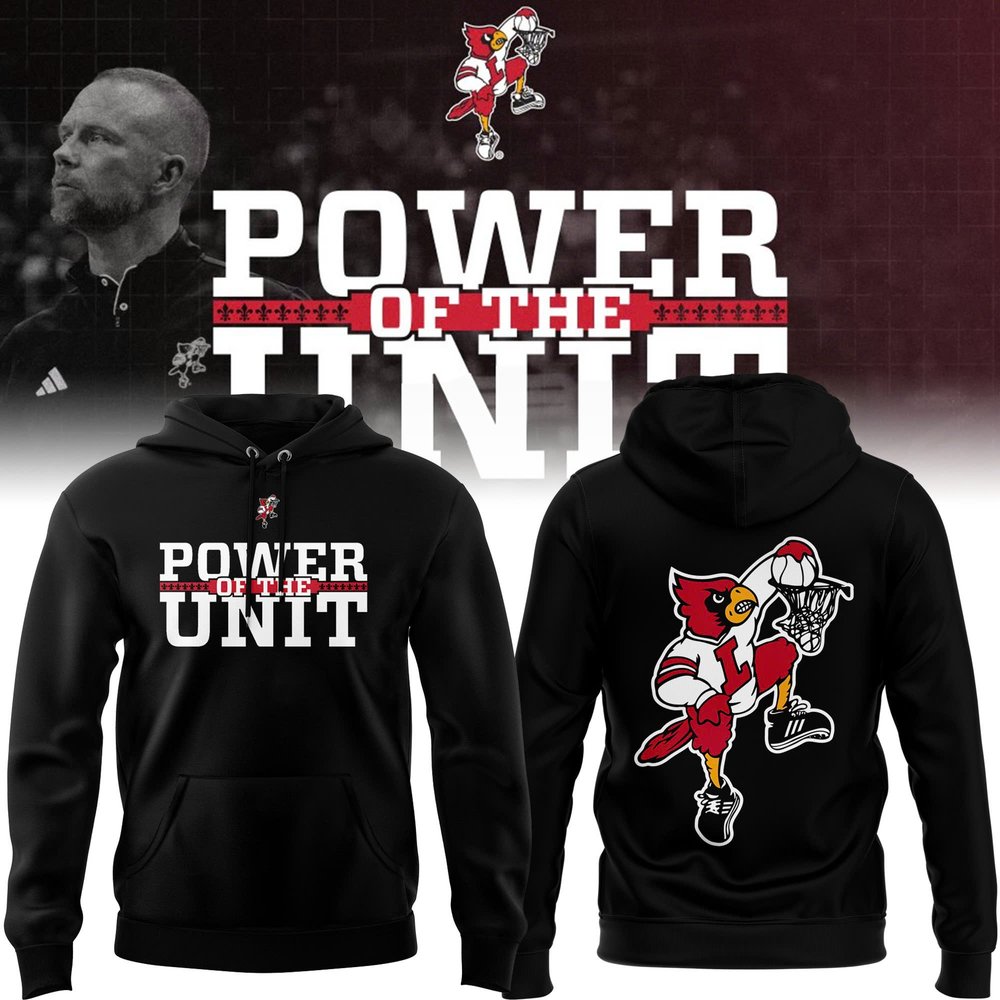 Louisville Cardinals Power Of The Unit Special Edition Hoodie Louisville Cardinals Merch Gift Ideas For Football Players