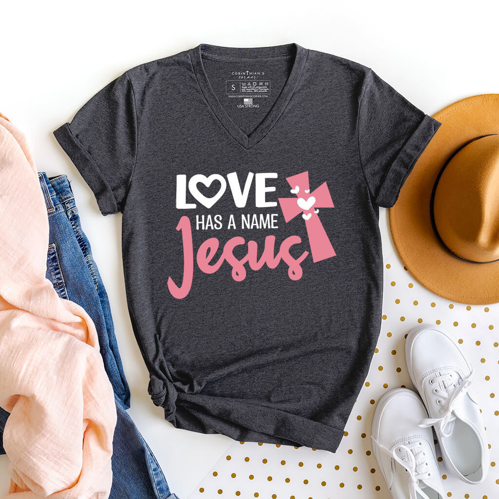 Love Has A Name V-Neck Shirt Gift For Women