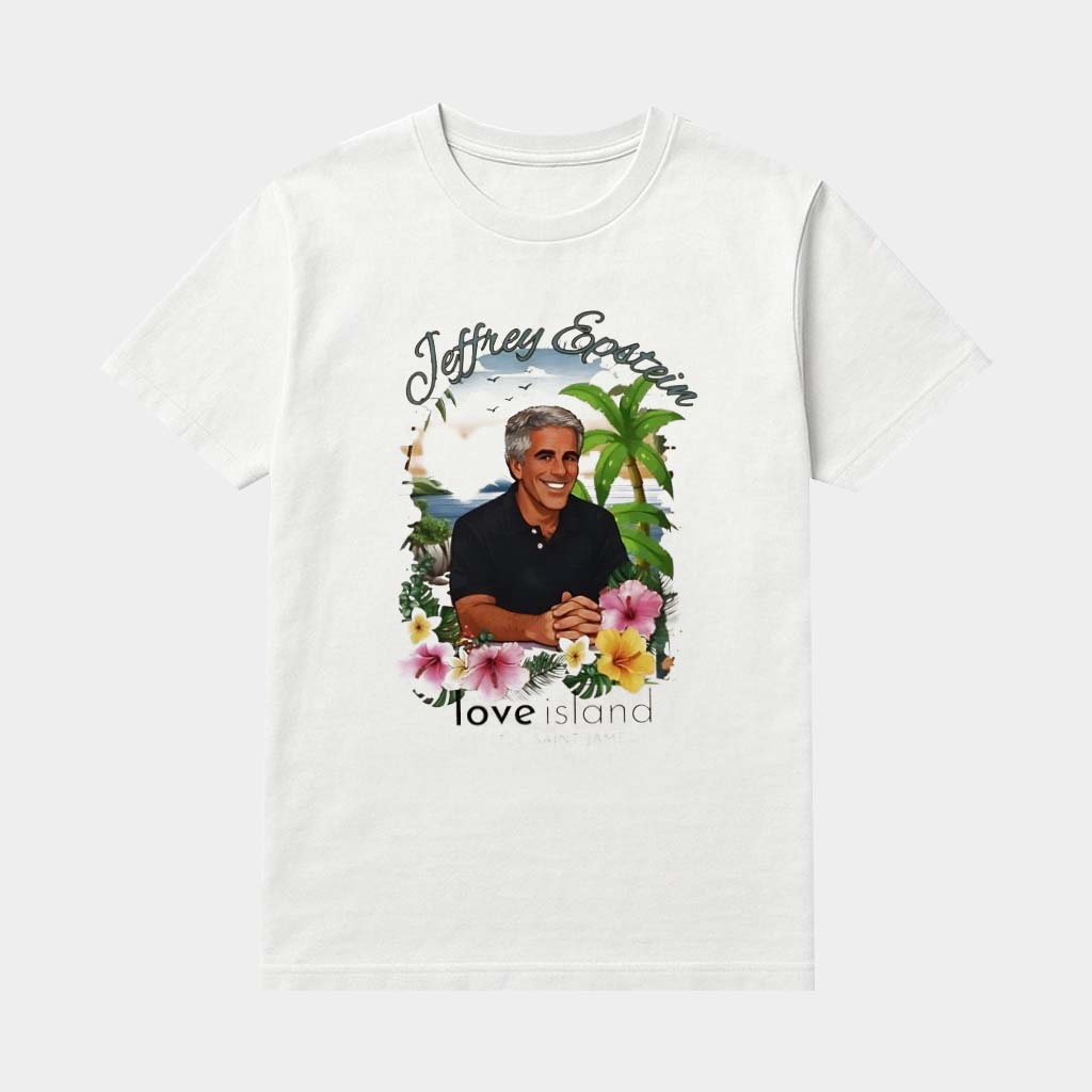 Love Island Epstein Island Little Saint James Shirt Jeffrey Epstein Merch Gifts For Fans