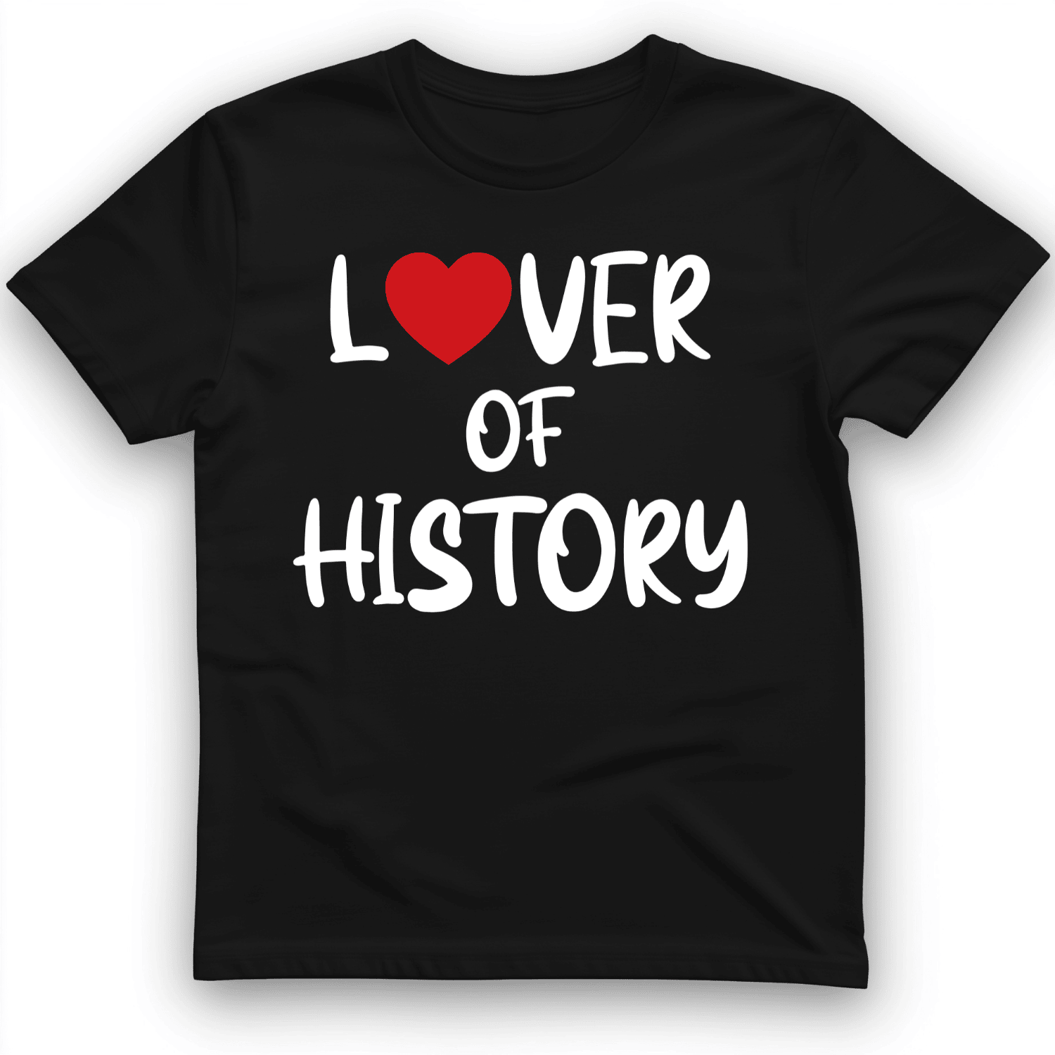 Lover Of History T-Shirt Trendy Clothes Best Preents For Girlfriend