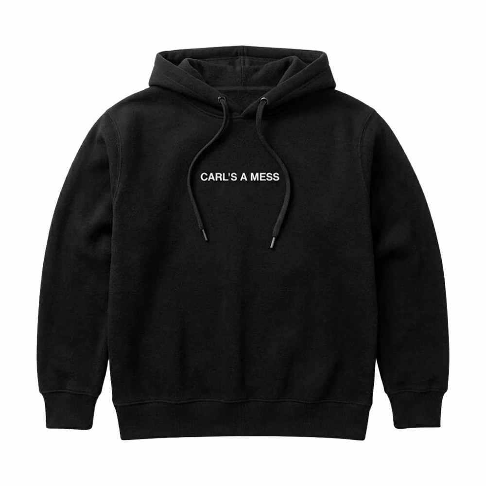 Loverboy Merch Carl's A Mess Hoodie Birthday Surprise Ideas Gift