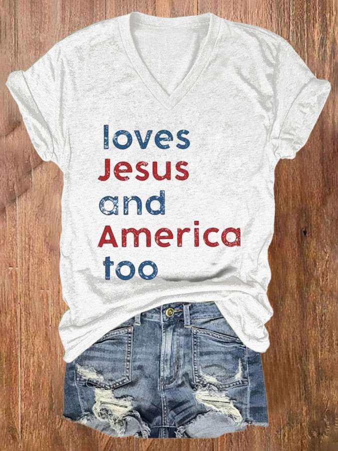 Loves Jesus And America Too V-Neck Shirt Meme Clothes Christian Gifts For Her