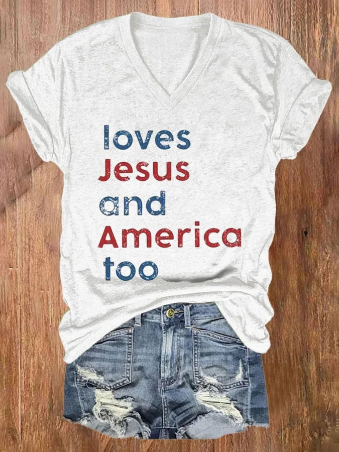 Loves Jesus And America Too V-Neck T-Shirt Christian Faith Patriotic Gift For Her