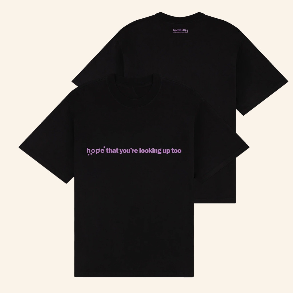 Loyle Carner Merch Hope That You're Looking Up Too Black T-Shirt Gifts For Music Lovers Loyle Carner Merch Hope That You're Looking Up Too Black T-Shirt Gifts For Music Lovers
