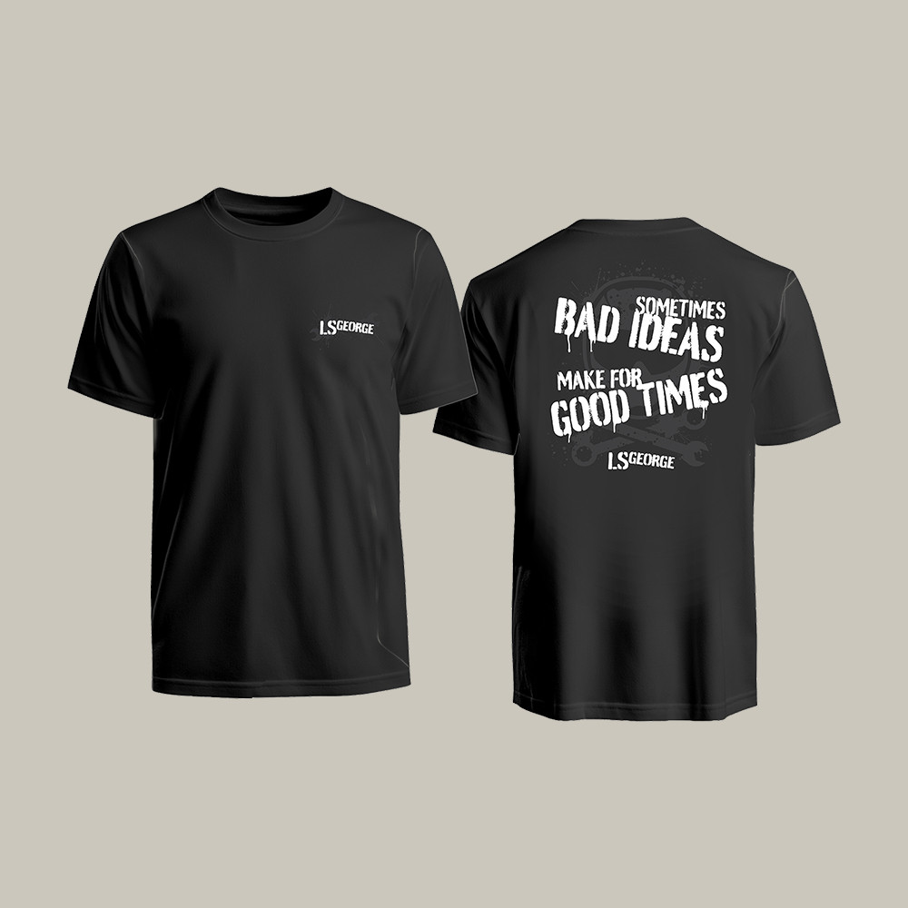 LS George's Bad Ideas T-Shirt Cleetus McFarland Clothes Present Idea For Racer Car Fans