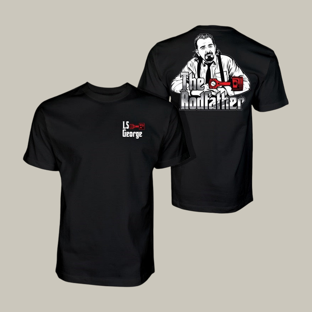 LS George's Rodfather Cleetus McFarland T-Shirt Cleetus McFarland Shirt Cool Gift For Enthusiast