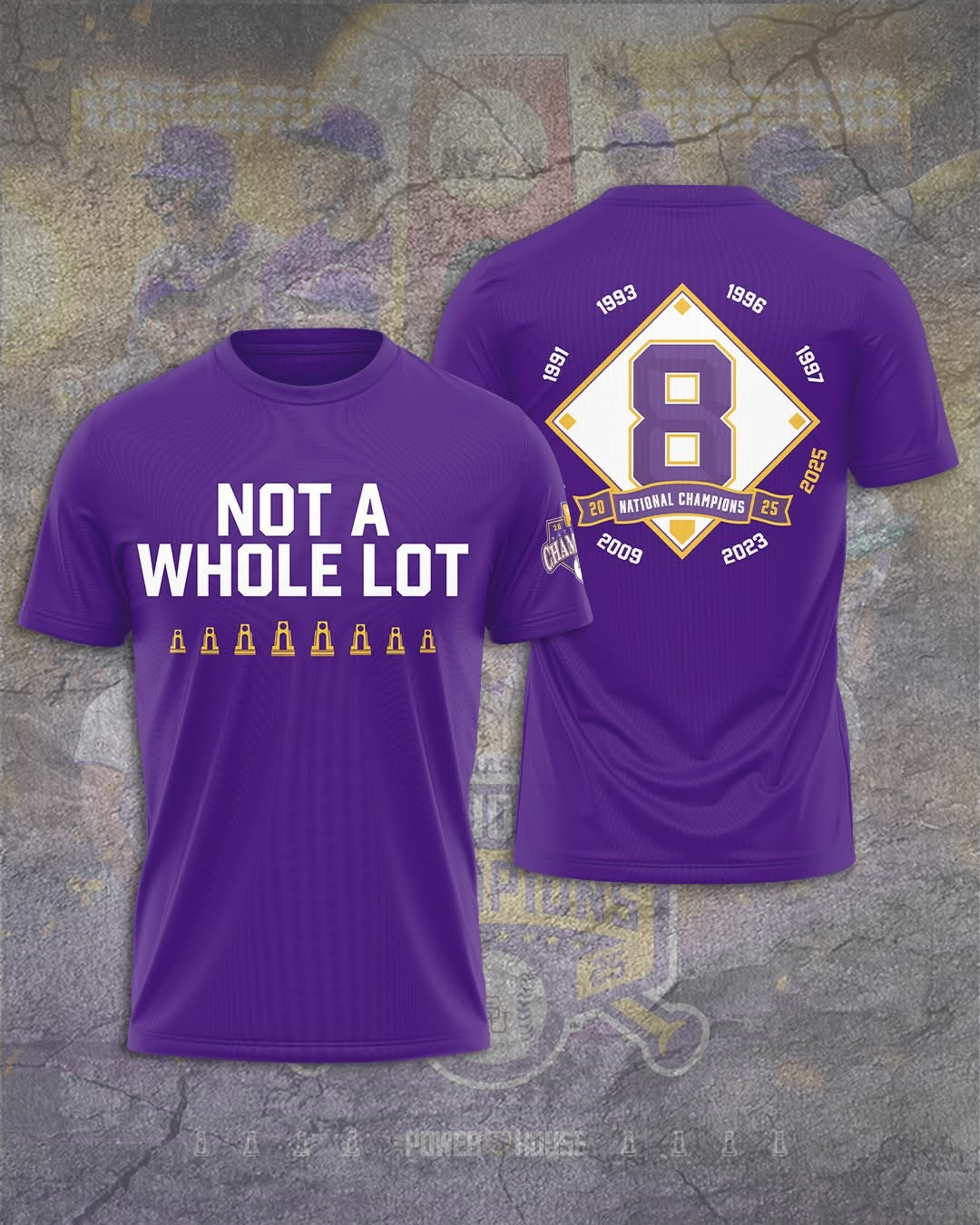 LSU Tigers 2025 NCAA National Champions T-Shirt Not A Whole Lot 8-Time LSU Tigers Merch