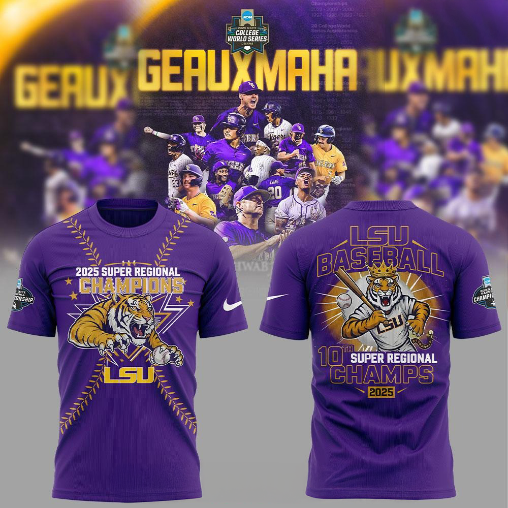 LSU Tigers Baseball 2025 Super Regional Champions Purple T-Shirt Gifts For NCAA Fans