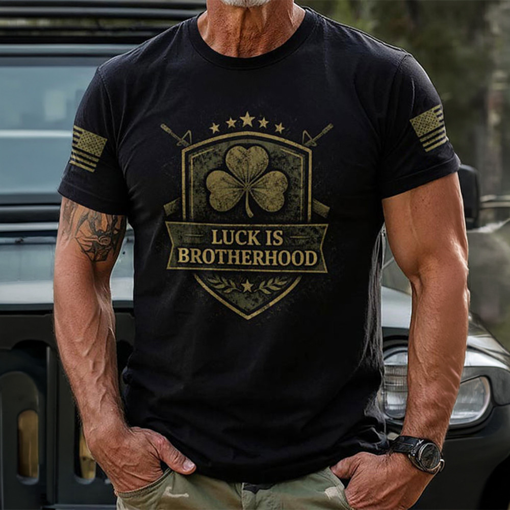 Luck Is Brotherhood T-Shirt Saint Patricks Day Clothes Unique Gift For Husband
