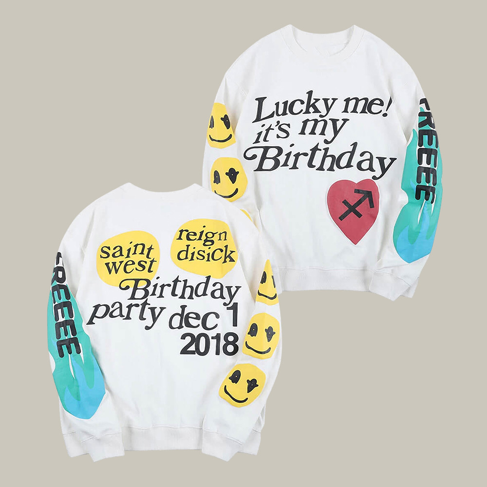 Lucky Me It's My Birthday Kanye West Sweatshirt Kanye West World Tour Apparel Gift For Him