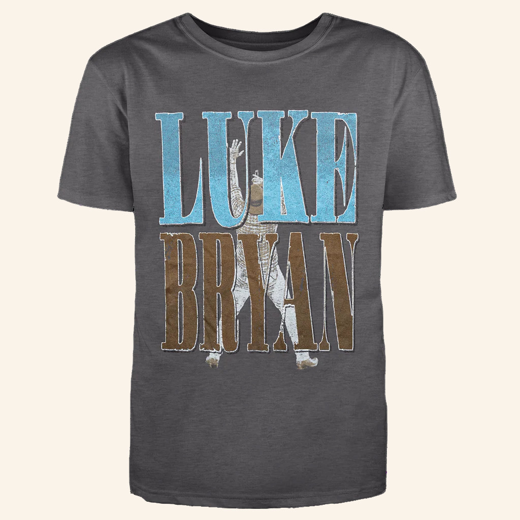 Luke Bryan Merch Country Song Came On T-Shirt Best Gifts For Music Lovers