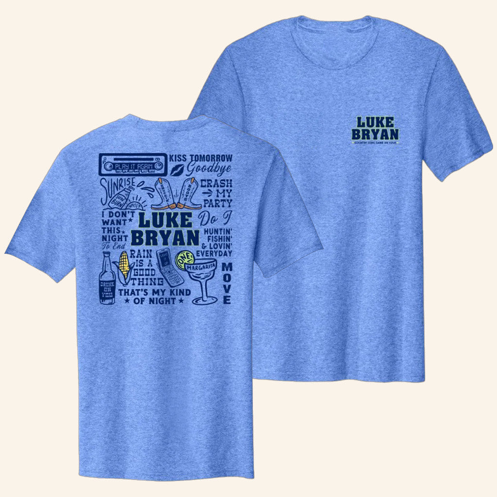 Luke Bryan Merch Tour 2025 Country Song Came On Tour Blue T-Shirt Him Gifts