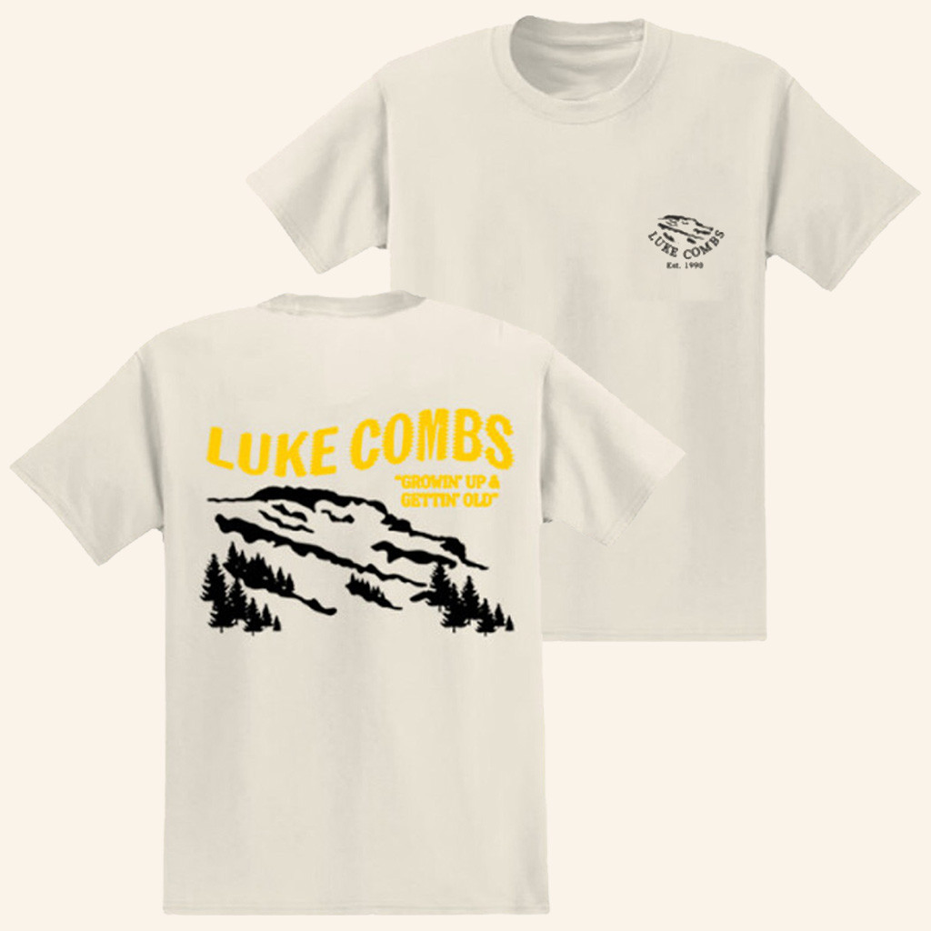 Luke Combs Merch Growin Up and Gettin Old Mountain T-Shirt Best Gift For Him Luke Combs Merch Growin Up and Gettin Old Mountain T-Shirt Best Gift For Him