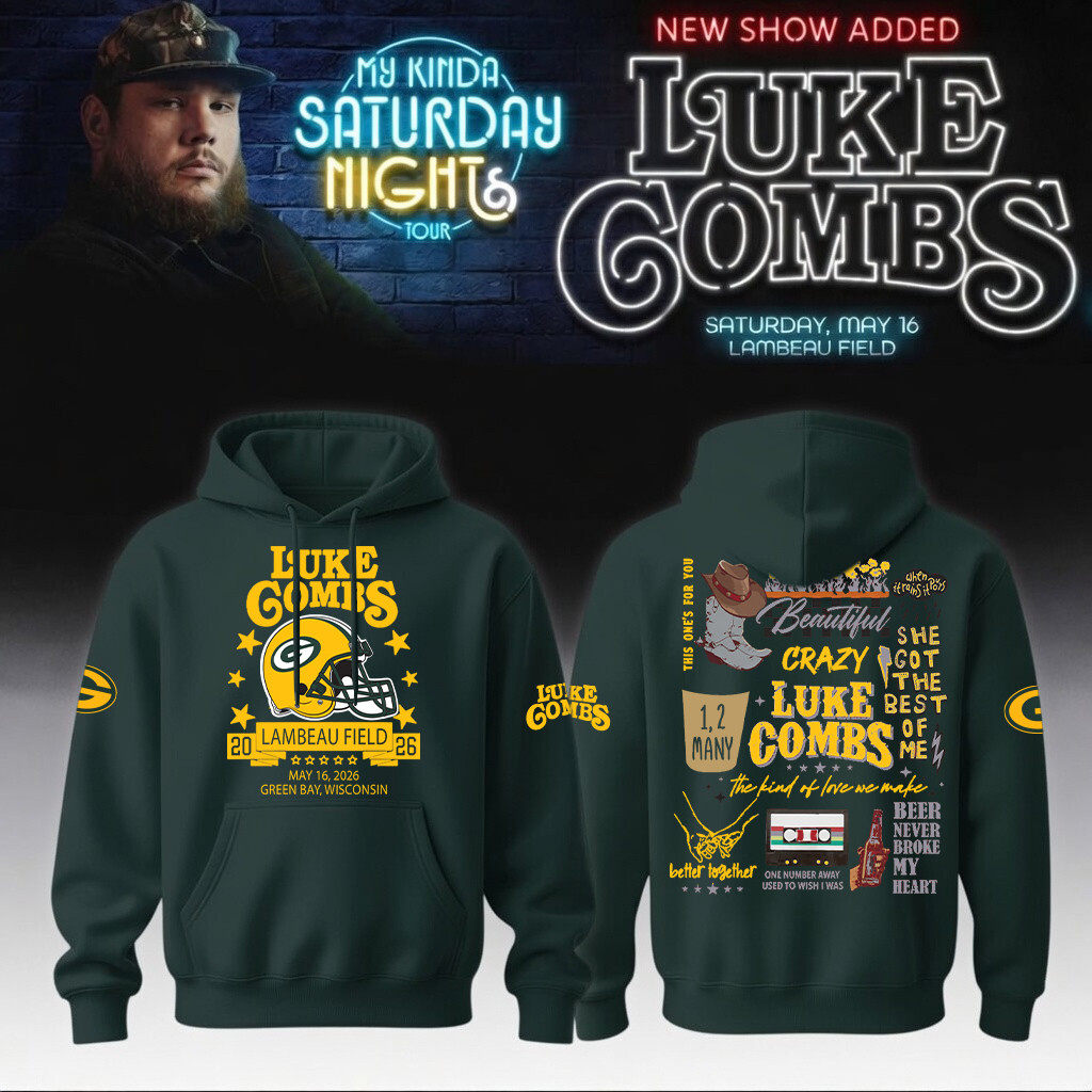 Luke Combs Merch x Green Bay Packers 2026 Hoodie My Kinda Saturday Night Tour Fans Gear For Him