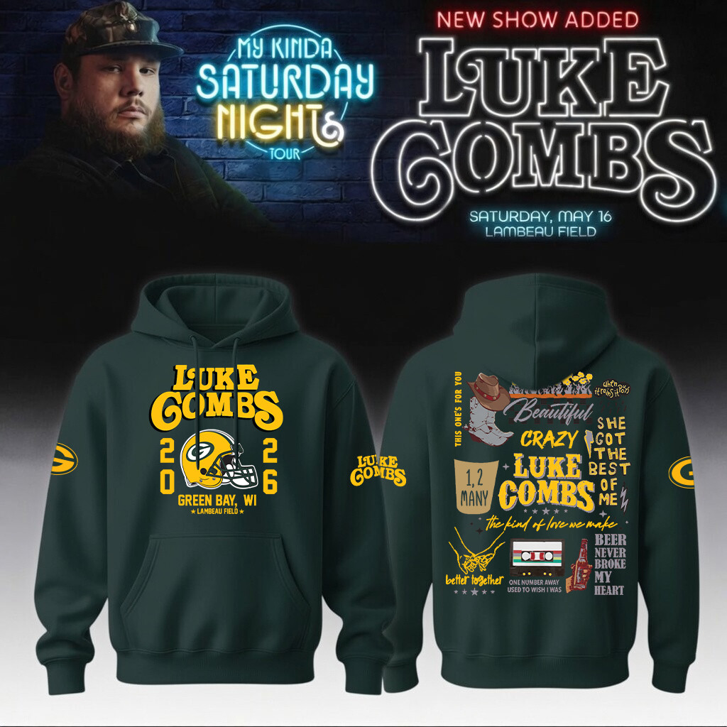 Luke Combs Merch x Green Bay Packers 2026 Hoodie My Kinda Saturday Night Tour Outifts