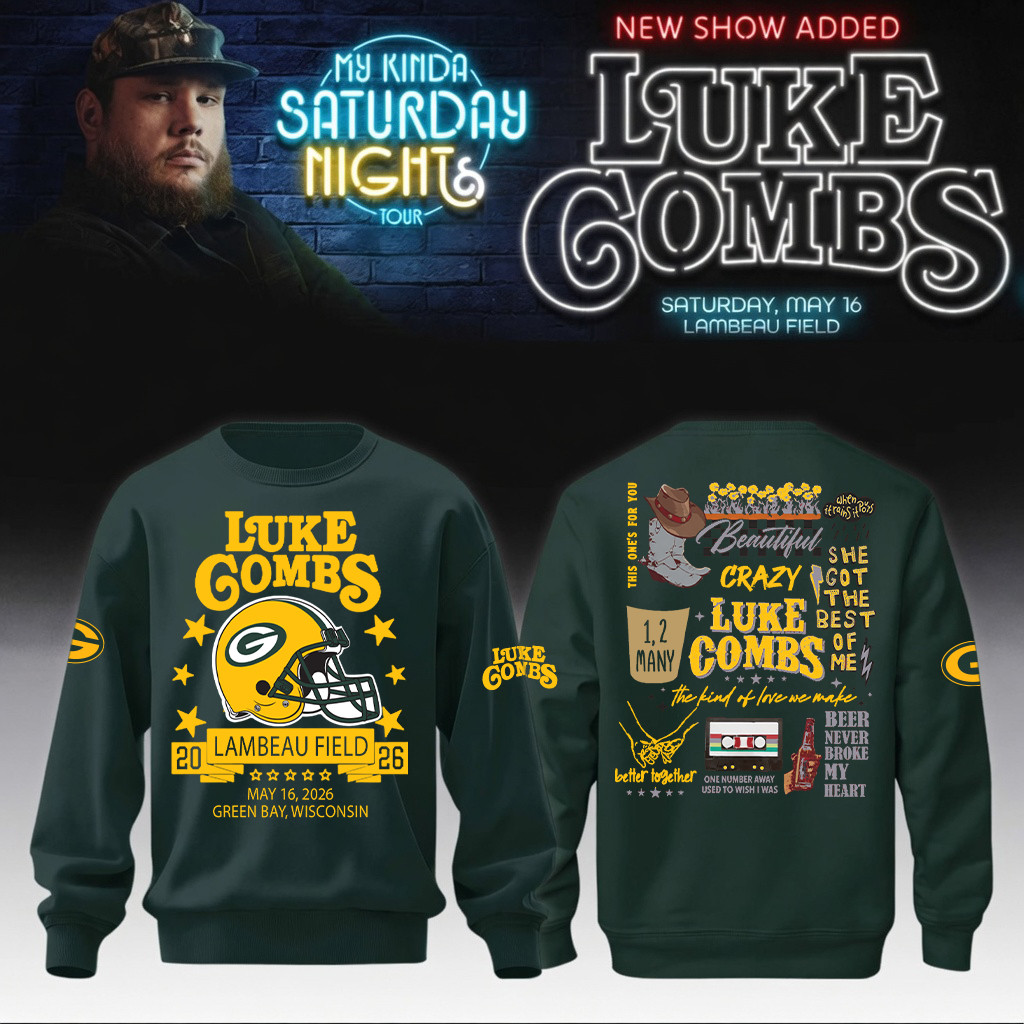 Luke Combs Merch x Green Bay Packers 2026 Sweatshirt My Kinda Saturday Night Tour Outfits