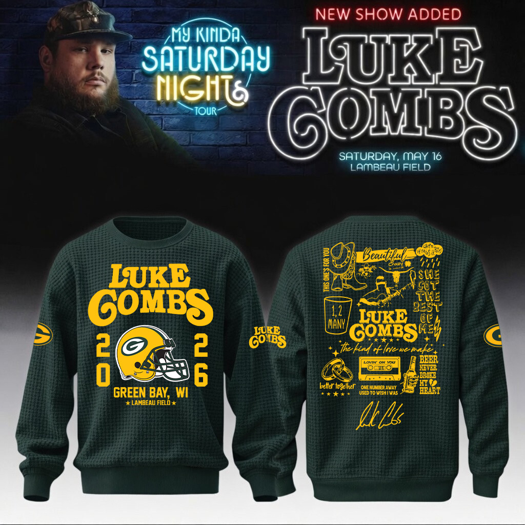 Luke Combs Merch x Packers 2026 Sweatshirt My Kinda Saturday Night Tour Clothing For Sale
