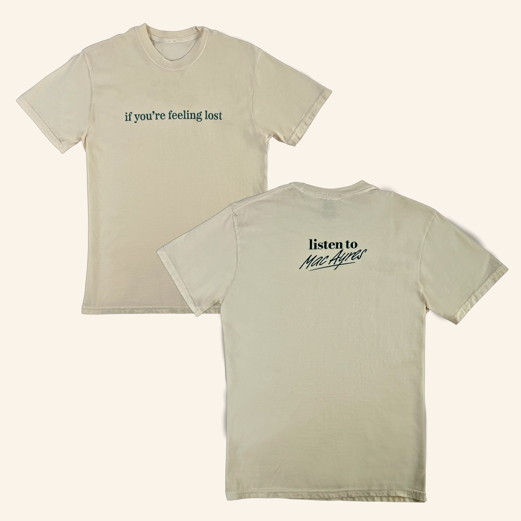 Mac Ayres Merch Feeling Lost T-Shirt Birthday Gifts For Music Lovers Mac Ayres Merch Feeling Lost T-Shirt Birthday Gifts For Music Lovers