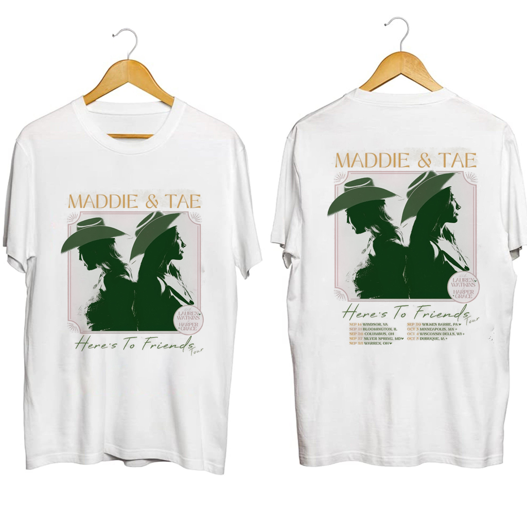 Maddie And Tae Tour 2024 Shirt Fan Merch Music Lover Gift Ideas For Him Maddie And Tae Tour 2024 Shirt Fan Merch Music Lover Gift Ideas For Him