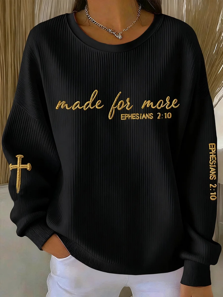 Made For More Ribbed Sweatshirt Women Christian Faith Apparel Cute Shirts Best Gift For Her