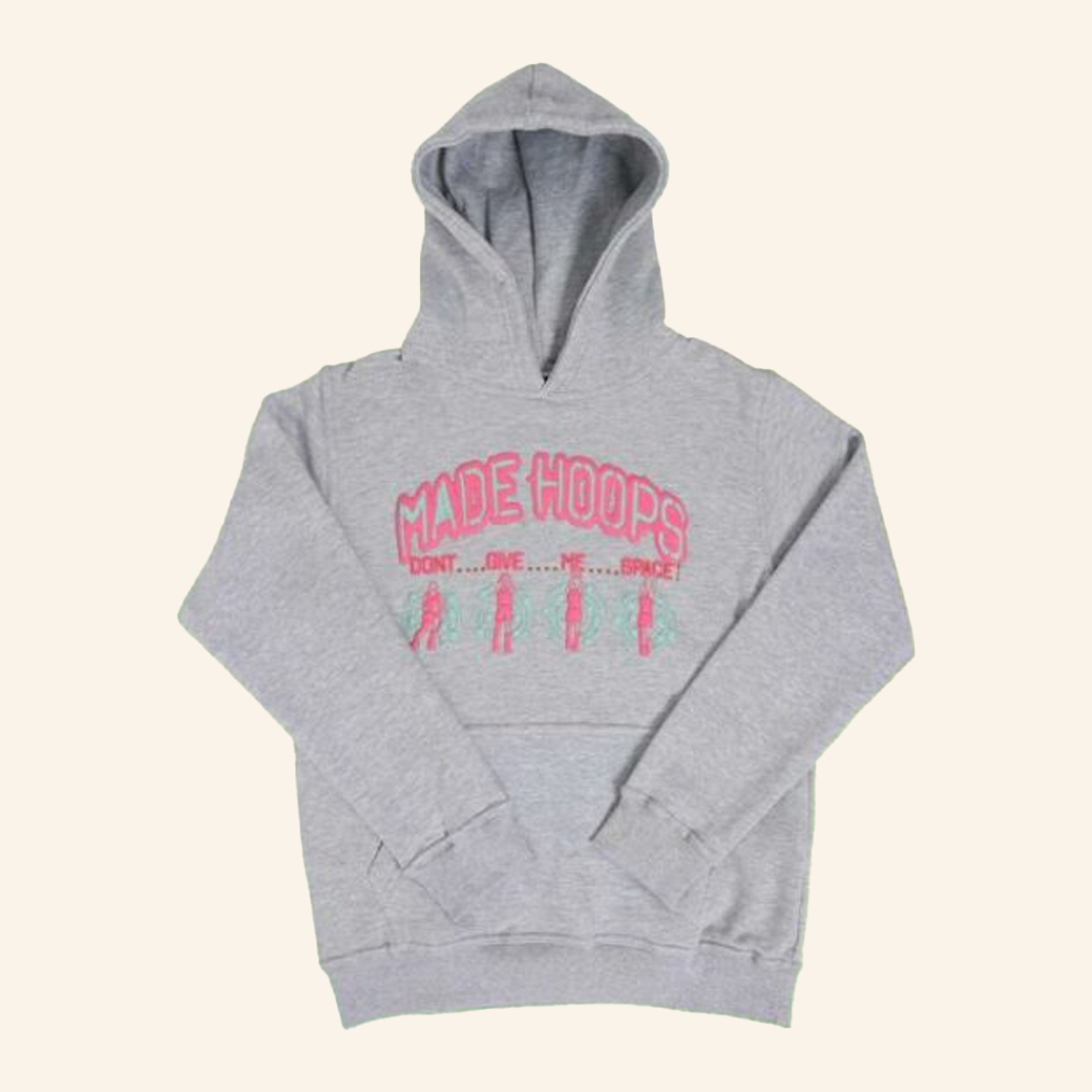 Made Hoops Merch Don't Give Me Space Hoodie Christmas Gifts For Sister Made Hoops Merch Don't Give Me Space Hoodie Christmas Gifts For Sister