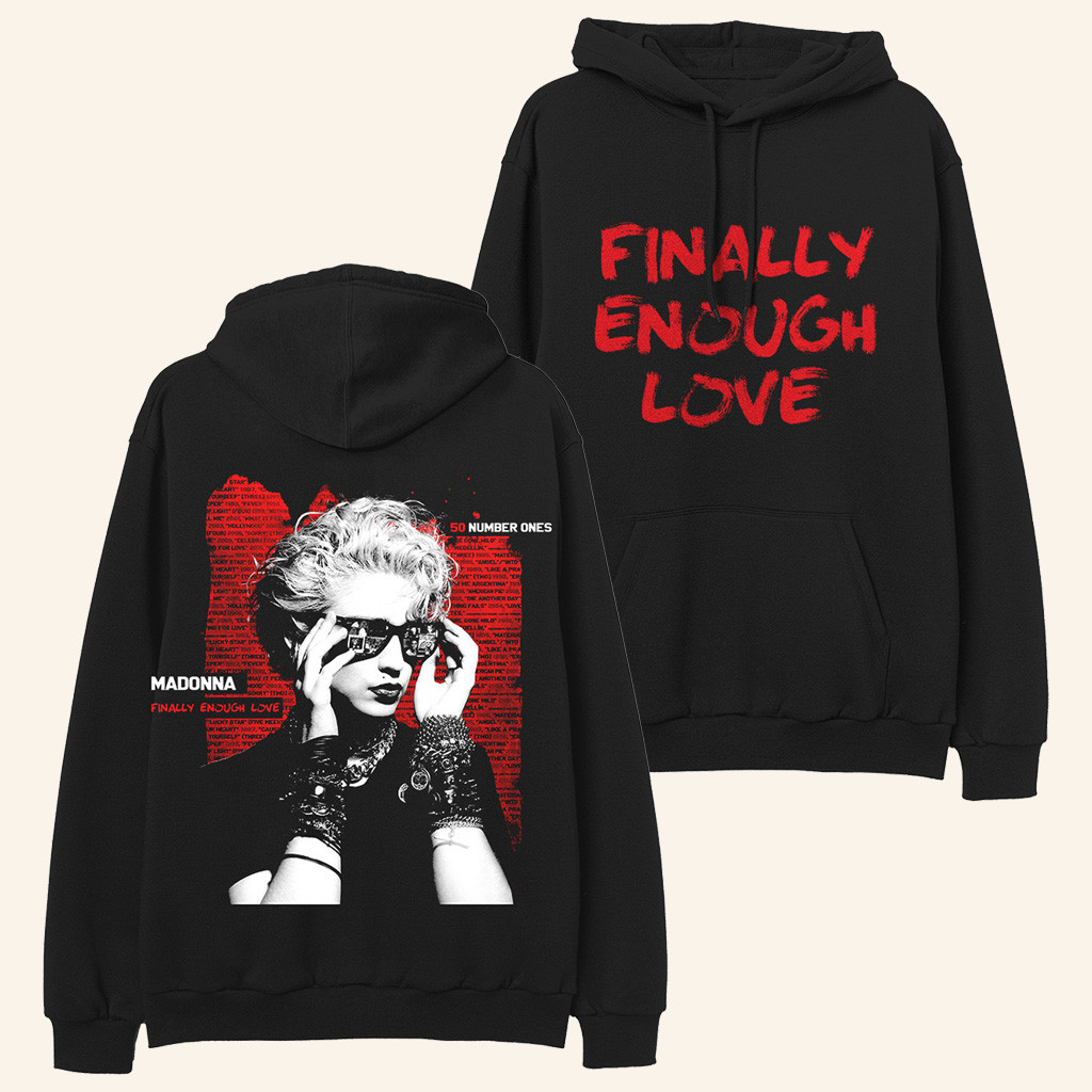 Madonna Merch Finally Enough Love 50 Number Ones Hoodie Christmas Gifts For Fans Madonna Merch Finally Enough Love 50 Number Ones Hoodie Christmas Gifts For Fans