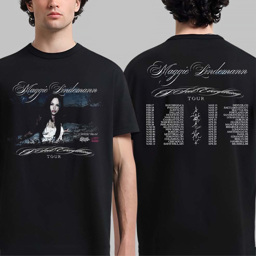 Maggie Lindemann I Feel Everything Tour 2026 T-Shirt Music Schedule Dates Merch Best Gift For Fans
