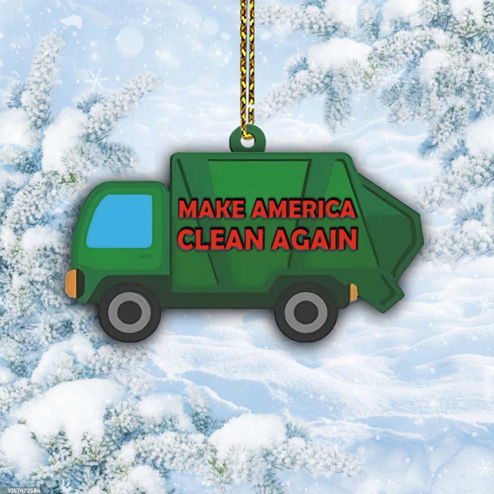 Make America Clean Again Green Truck Ornament Shape Trump Garbage Christmas Ornament