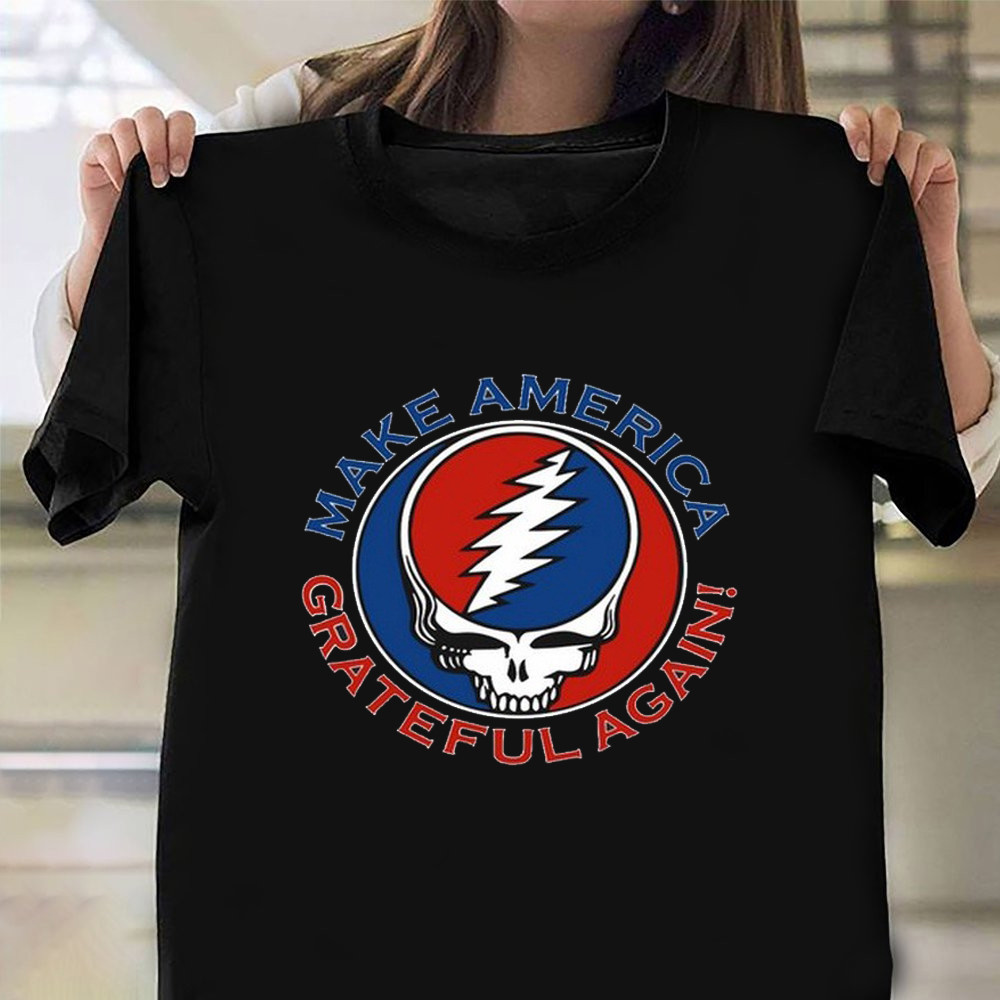 Make America Grateful Again Shirt MAGA T-Shirt Gifts For MAGA Supporters