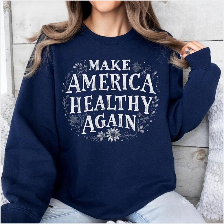 Make America Healthy Again Crewneck Sweatshirt For Women