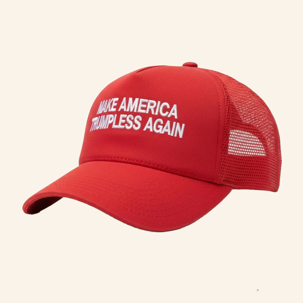 Make America Trumpless Again Embroidered Trucker Hat Anti Trump Merch Gifts