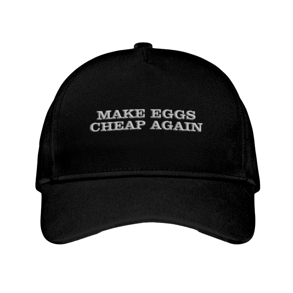 Make Eggs Cheap Again Embroidered Hat Funny Hat Gifts For Father Make Eggs Cheap Again Embroidered Hat Funny Hat Gifts For Father