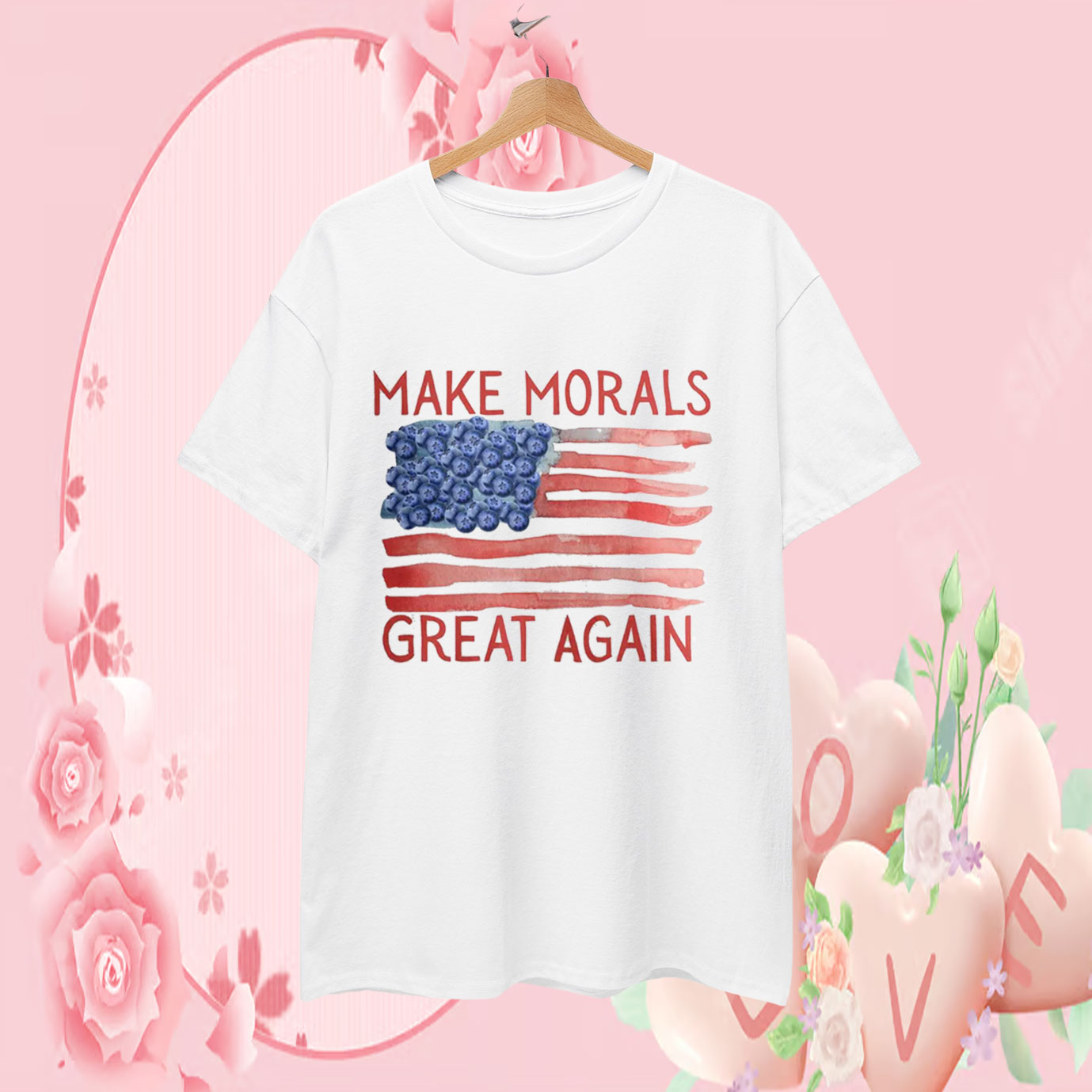 Make Morals Great Again Blueberry Flag T-Shirt