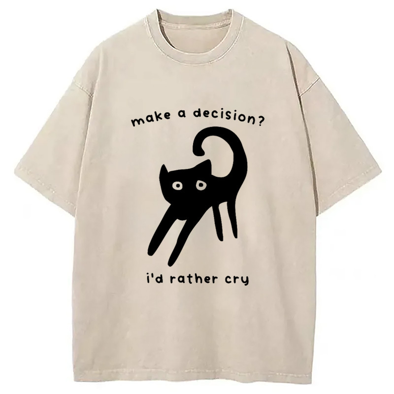 Making A Decision Washed T-Shirt Unique Aesthetic Fashion Tee Gifts For Him