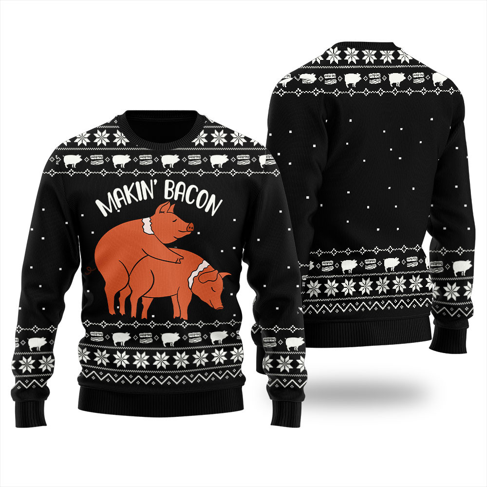 Making Bacon Ugly Christmas Sweater For Women Heartwarming Christmas Gift Sweater for Him or Her